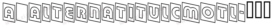 a_AlternaTitulCmOtl字体转换