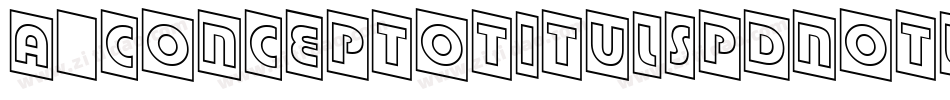 a_ConceptoTitulSpDnOtl字体转换