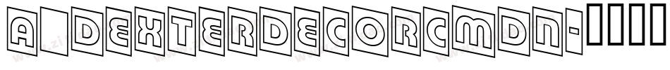 a_DexterDecorCmDn字体转换