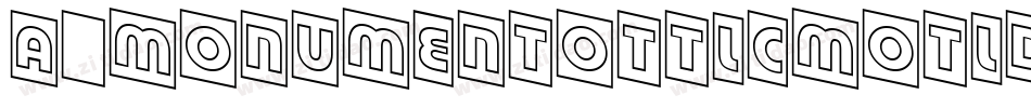 a_MonumentoTtlCmOtlDn字体转换