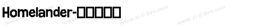 Homelander字体转换