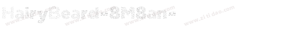 HairyBeard-8M8an字体转换
