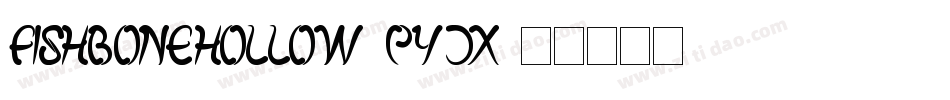 FishBoneHollow-PYJx字体转换
