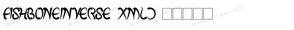 FishBoneInverse-XmLj字体转换