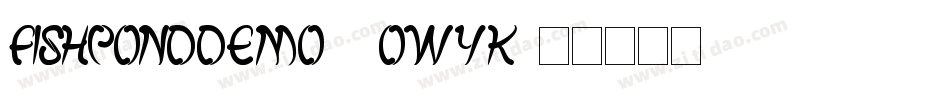 FishpondDemo-2OWYK字体转换