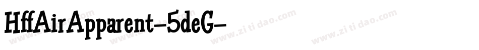 HffAirApparent-5deG字体转换