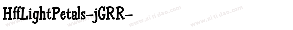 HffLightPetals-jGRR字体转换