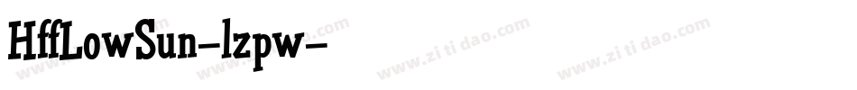 HffLowSun-lzpw字体转换
