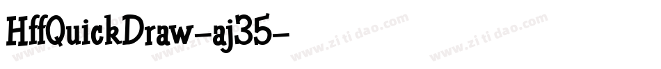 HffQuickDraw-aj35字体转换