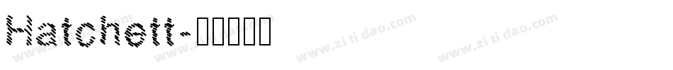 Hatchett字体转换