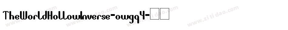 TheWorldHollowInverse-owgq4字体转换