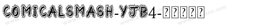 ComicalSmash-YJB4字体转换