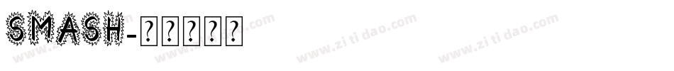 SMASH字体转换