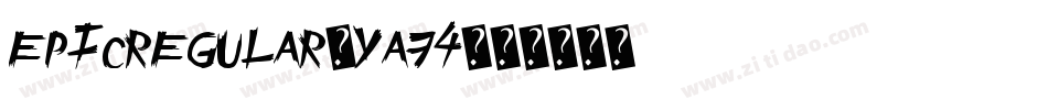 EpicRegular-YA74字体转换
