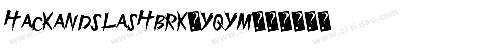 HackAndSlashBrk-yqym字体转换