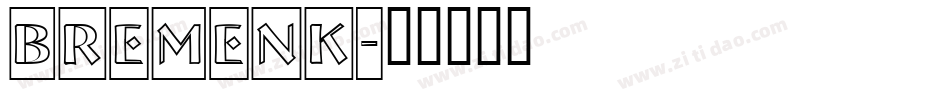 Bremenk字体转换