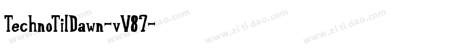 TechnoTilDawn-vV87字体转换