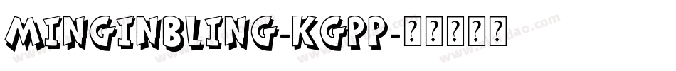 MingInBling-KGpp字体转换