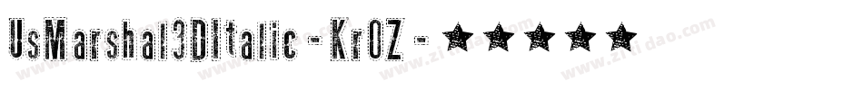UsMarshal3DItalic-Kr0Z字体转换