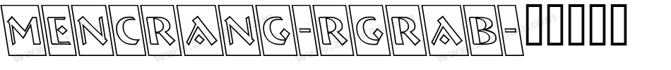 Mencrang-rgrAB字体转换