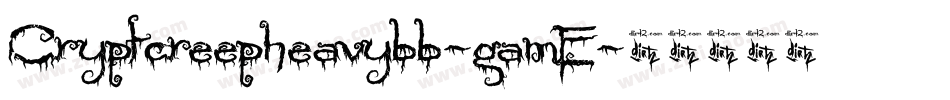 Cryptcreepheavybb-gamE字体转换