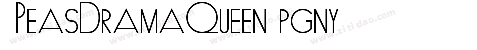 2PeasDramaQueen-pgny字体转换