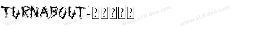 Turnabout字体转换