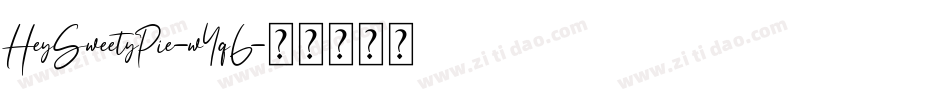 HeySweetyPie-w4q6字体转换
