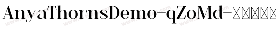 AnyaThornsDemo-qZoMd字体转换