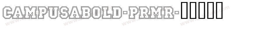 CampusABold-prMR字体转换