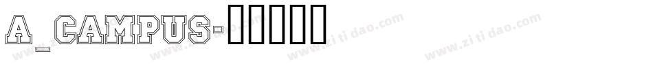 a_Campus字体转换