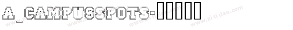 a_CampusSpots字体转换