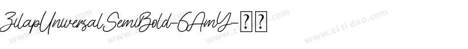 ZilapUniversalSemiBold-6AmY字体转换