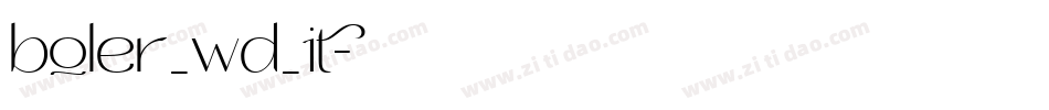 boler_wd_it字体转换