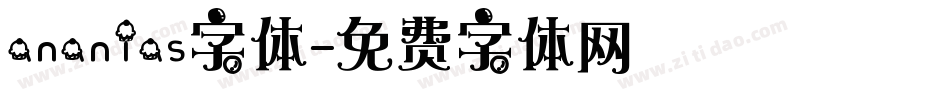 ananias字体字体转换
