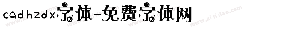 cadhzdx字体字体转换