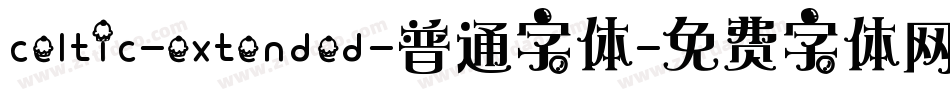 celtic-extended-普通字体字体转换