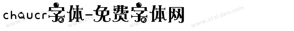chaucr字体字体转换