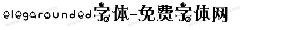 elegarounded字体字体转换