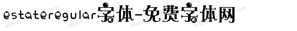 estateregular字体字体转换