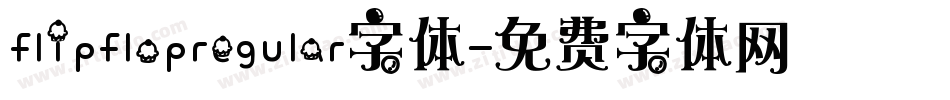 flipflopregular字体字体转换