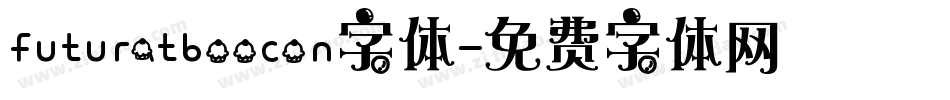 futuratboocon字体字体转换