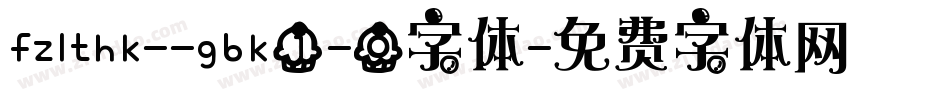 fzlthk--gbk1-0字体字体转换