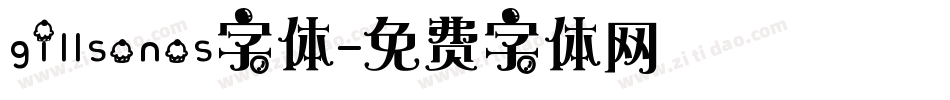 gillsonos字体字体转换
