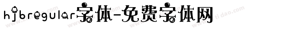 hjbregular字体字体转换