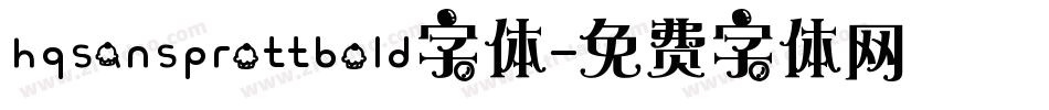 hqsansprottbold字体字体转换
