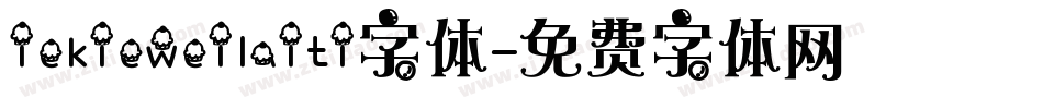 iekieweilaiti字体字体转换