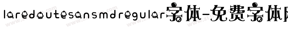 laredoutesansmdregular字体字体转换