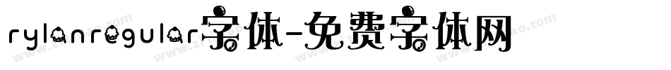 rylanregular字体字体转换