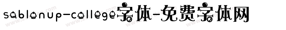 sablonup-college字体字体转换